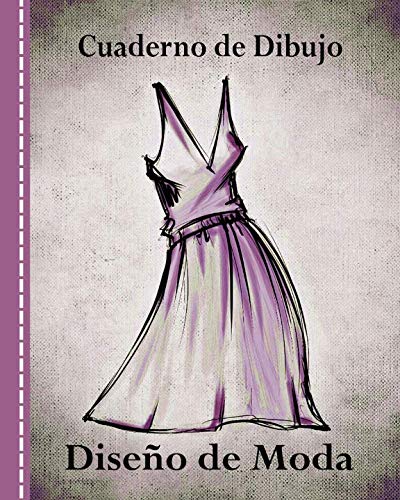 Cuaderno de Dibujo, Diseño de Moda: Libro de Bocetos Para Diseñadora Principiantes, Vestido Morado