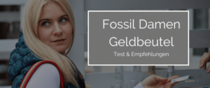 Fossil Damen Geldbörse – Empfehlungen & Test 2022